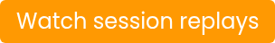 Watch session replays